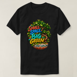 Camiseta Pequeno Espaço Grande Cor Verde Colorido Bonsai Bo