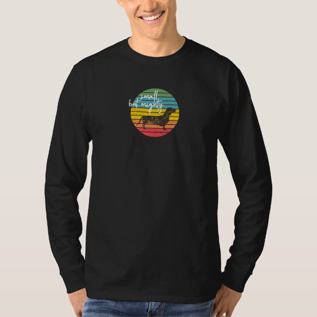 Camiseta Pequeno, Mas Poderoso Cão-De-Lixeira (Frente)