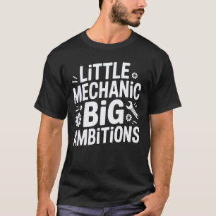 Camiseta Pequeno Mecânico Grandes Ambitions para Crianças q