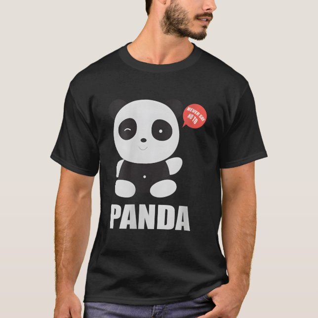 Camiseta Pequeno Panda Nunca Diz Não Ao Panda (Frente)