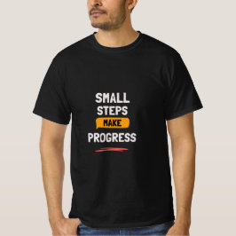Camiseta Pequenos Passos Fazem Progresso | Motivação Diária