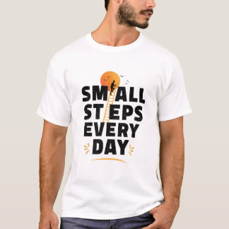 Camiseta Pequenos Passos Todos os Dias