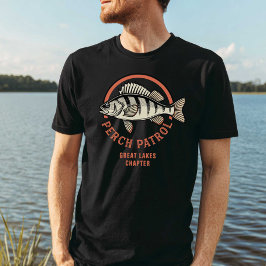 Camiseta Perch Patrol Great Lakes Freshwater Fishing