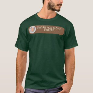 Camiseta Percorrer para mais café