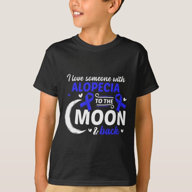 Camiseta Perda De Cabelo Eu Amo Alguém Com Alopecia Alopeci (Frente)