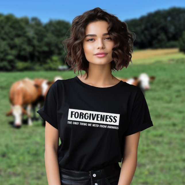 Camiseta Perdão, a única coisa que precisamos, Vegan. (Criador carregado)