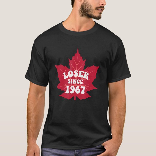 Camiseta Perdedor Desde 1967 A Árvore De Maple Deixa Engraç (Frente)