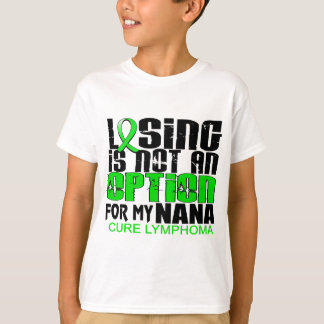 Camiseta Perdendo não o linfoma Nana da opção
