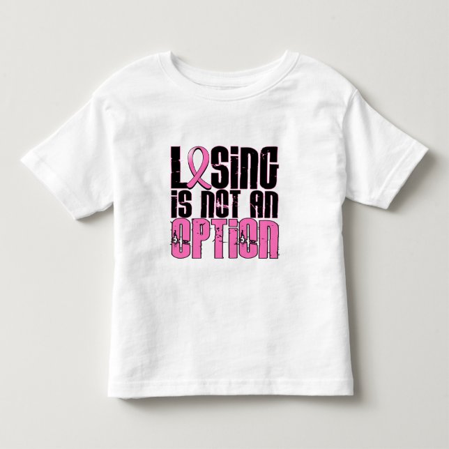 Camiseta Perder não é um cancro da mama da opção (Frente)
