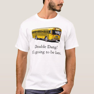 Camiseta Perdeu o ônibus