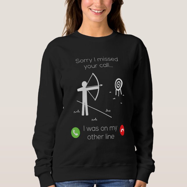 Camiseta Perdi A Sua Chamada De Caça Ao Arqueiro-Alvo (Frente)