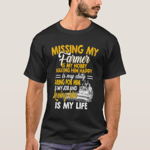 Camiseta Perdi Meu Farmer É Meu Fazer De Hobby Ele Feliz