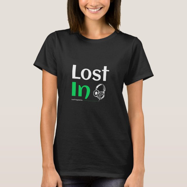 Camiseta Perdido em Baixas Frequências (Frente)