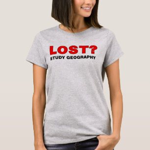 Camiseta Perdido? Estudar Geografia