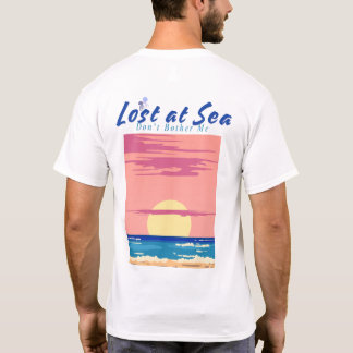 Camiseta Perdido no mar Não me incomode