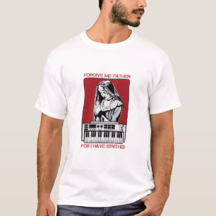 Camiseta Perdoe-Me, Pai, Porque Eu Sintonizei