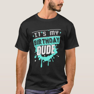 Camiseta Pereto Dude Graphic Novelty Dude Birthday