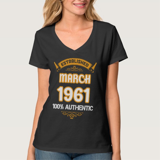 Camiseta Perfect 1961 Bithday Established March 1921 Authen (Frente)