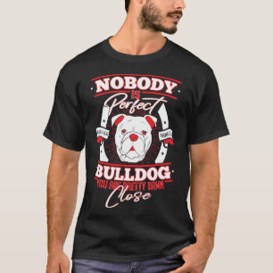 Camiseta Perfeição Bulldog Amor de Cachorro