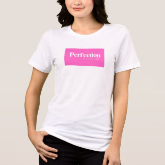 Camiseta Perfeição com carácter, T Shirt, Para ela ele