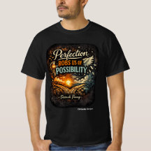 Camiseta Perfeição nos Rouba a Possibilidade