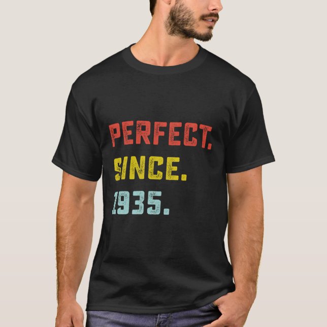 Camiseta Perfeito Desde 1935 Presentes De Aniversário Por 8 (Frente)