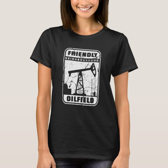 Camiseta Perfuração de Óleo de Fracker de Fracking de Oilfi (Frente)