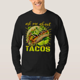 Camiseta pergunta-me sobre tacos