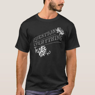 Camiseta Pergunta tudo