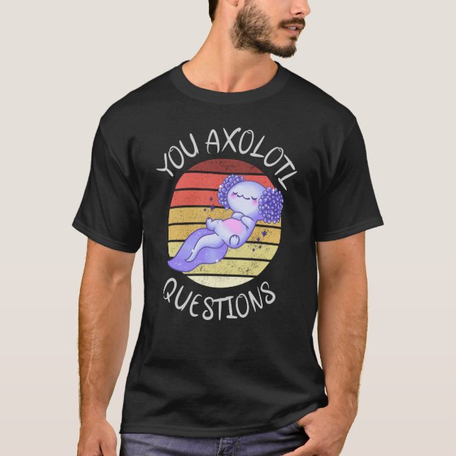 Camiseta Perguntas axolotl (Frente)