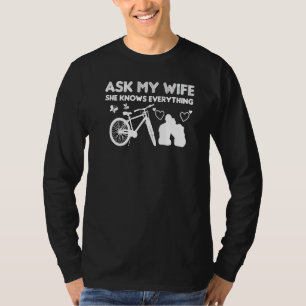 Camiseta Pergunte À Minha Esposa Que Ela Sabe Tudo Que É En