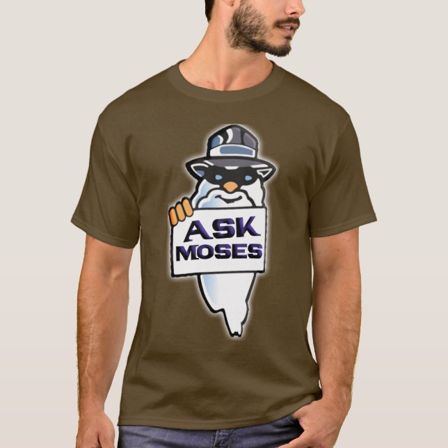 Camiseta Pergunte a Moses (Frente)