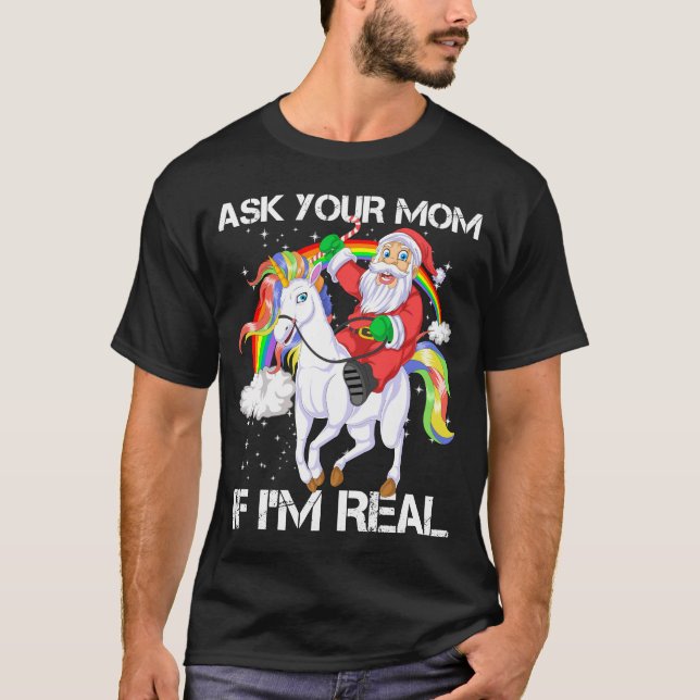 Camiseta pergunte a sua mãe se ele é papai noel (Frente)