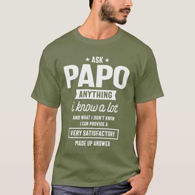 Camiseta Pergunte ao Papo qualquer presente de Dia de os pa (Frente)
