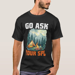 Camiseta Pergunte Ao Seu Spl.