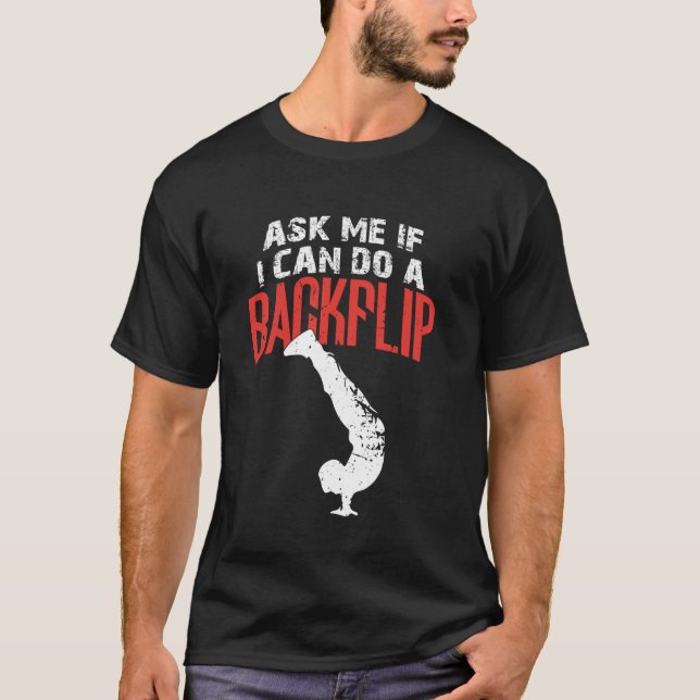 Camiseta Pergunte-me se posso fazer um "Backflip Funny Park (Frente)