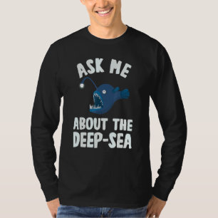 Camiseta Pergunte-Me Sobre A Bióloga Marinha Anglerfish Do 