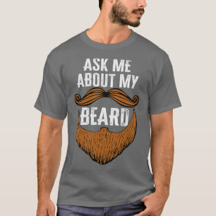 Camiseta Pergunte-Me Sobre A Minha Barba Engraçada Cara De
