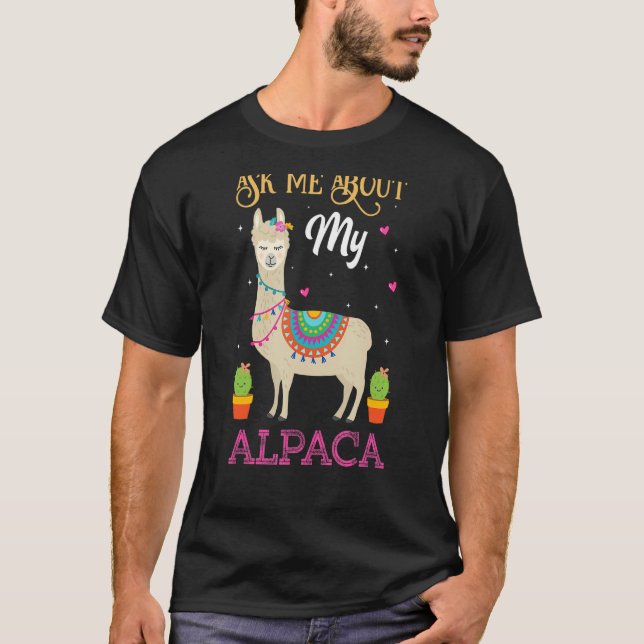 Camiseta Pergunte-Me Sobre A Minha Citação Do Alpaca (Frente)