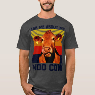 Camiseta Pergunte-Me Sobre A Minha Vaca Da Moo Para Um Farm