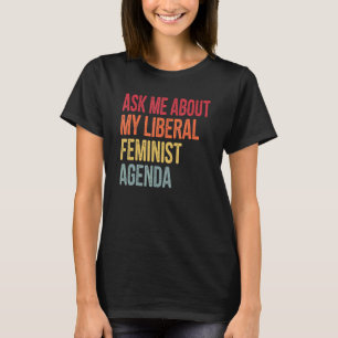 Camiseta Pergunte-Me Sobre A Minha Versão Retroativa Da Age