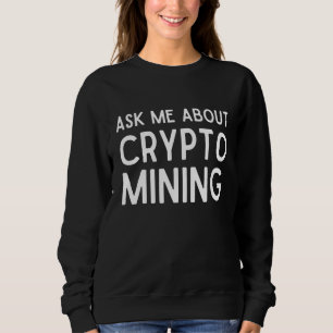 Camiseta Pergunte-Me Sobre A Prova De Trabalho Da Gpu Para