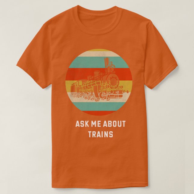Camiseta Pergunte-Me Sobre Comboios Comboios Comboios Dotad (Frente do Design)