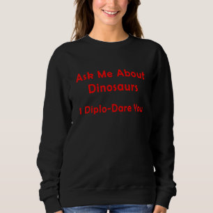 Camiseta Pergunte-me sobre Dinossauros Eu Diplo Desafio Voc