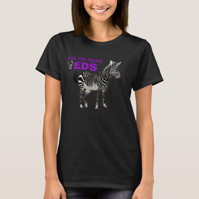 Camiseta Pergunte-me sobre EDS Ehlers Danlos Zebra com Faix (Frente)