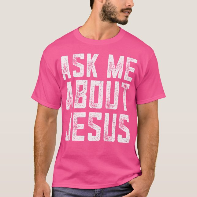 Camiseta Pergunte-Me Sobre Jesus, Homens Cristãos, Bíblia D (Frente)