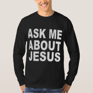 Camiseta Pergunte-Me Sobre Jesus - Pastor Sermonator