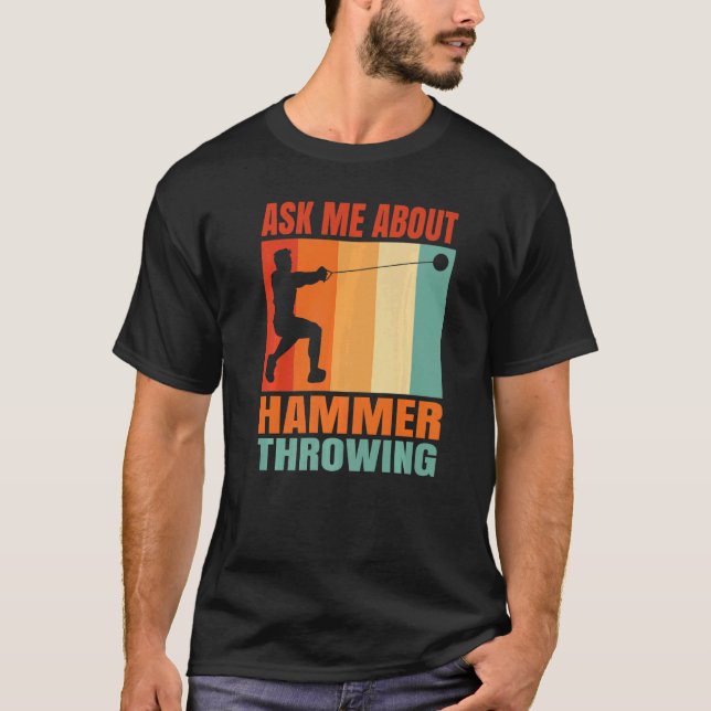 Camiseta Pergunte-me Sobre Lançamento de Martelo   (Frente)