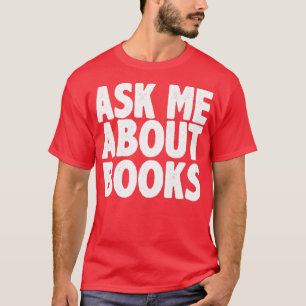 Camiseta Pergunte-me sobre livros