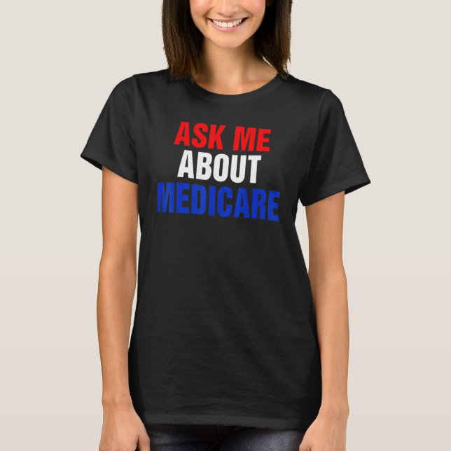 Camiseta pergunte-me sobre medicamentos (Frente)